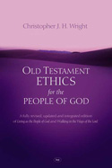 Chris Wright's Old Testament Ethics for the People of God
