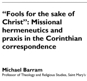 Fools for the sake of Christ - Michael Barram article